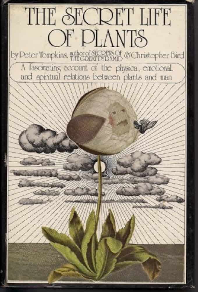 The Scientists Who Tried to Talk to Plants—And Thought They Talked Back: 15 Bizarre Botanical Experiments